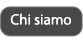 Chi siamo